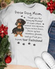 Dear dog mom thank you for being my mommy dachshund