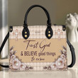 Trust God And Believe Good Things To Come - Elegant Christian Leather Handbag HIM273 - 1