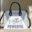 My Prayers Are Powerful - Gorgeous Leather Handbag HM371 - 1