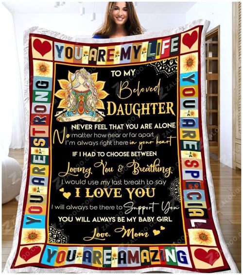 Blanket - Hippie - To My Beloved Daughter - You Are My Life