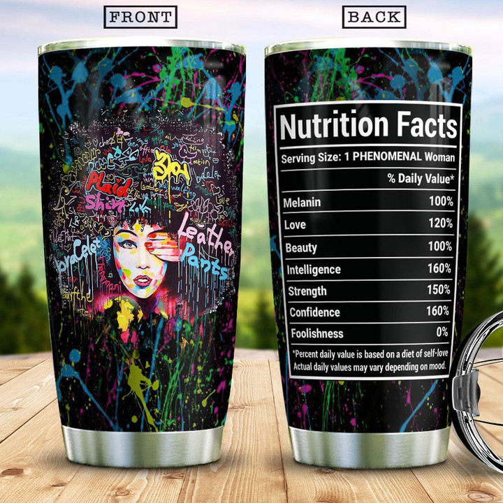 Beautiful Black Woman Nutrition Facts Afro Women Black Women Black Girl African American Magic Black Queen DNGB0206001Z Stainless Steel Tumbler - 1