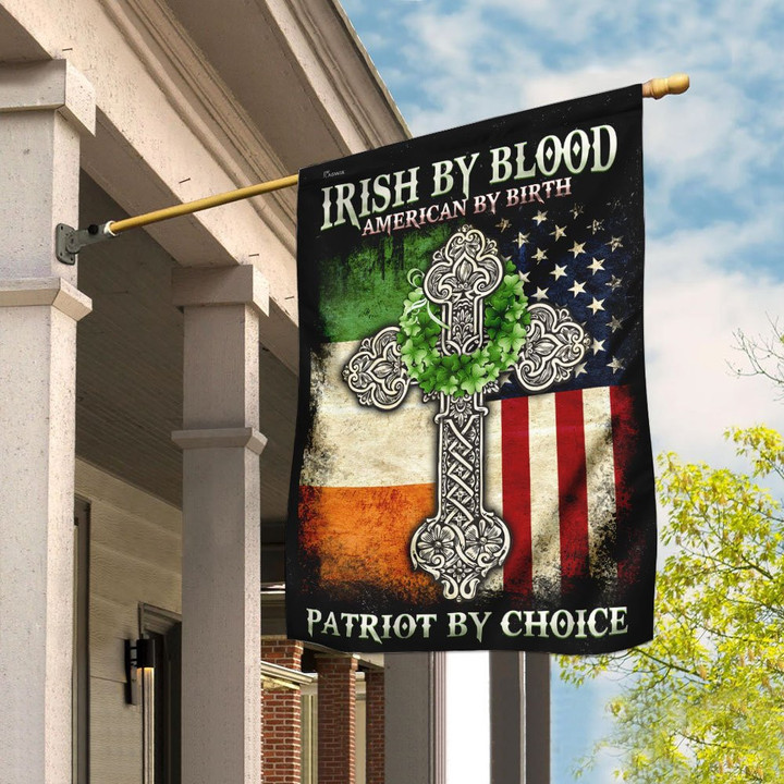 Irish By Blood American By Birth Patriot By Choice Flag A6 - 1