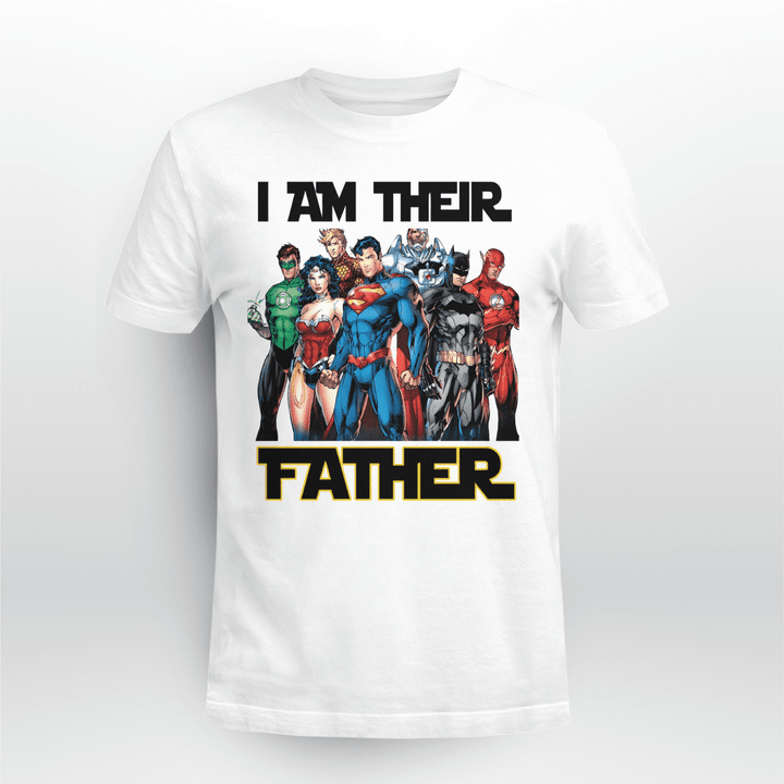 I Am Their Father T-Shirt