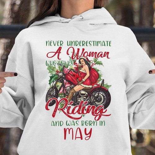 Xmas Biker Motorcycle Gifts For Biker Chick Wife Lady Never Underestimate Woman Who Love Riding And Born In May - Standard Hoodie