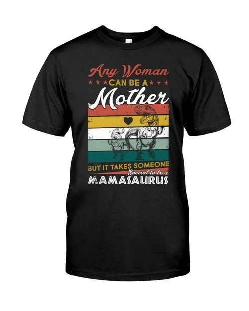 Any Woman Can Be A Mother Black Shirts | Mother's Day Shirts