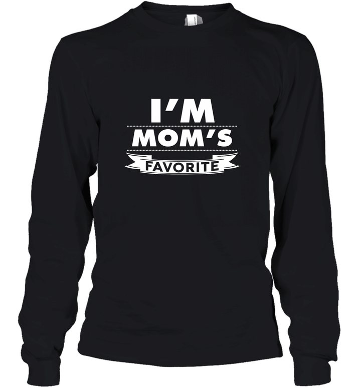 I'm Mom's Favorite Son Funny Youth Long Sleeve