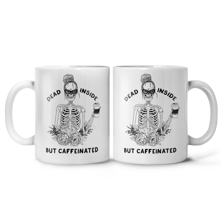 Dead Inside But Caffeinated Mug
