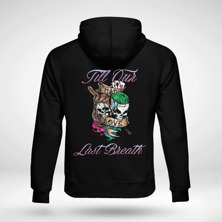 Till Our Last Breath Matching Couple Hoodie - T-shirt