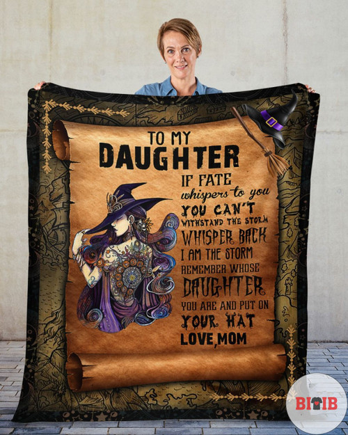 For Witchs Daughter Remember Whose Daughter You Are And Put On Your Hat Fleece Blanket 043