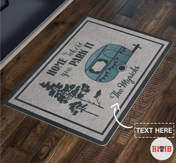 Personalized Home Is Where You Park It Camper Doormat 062