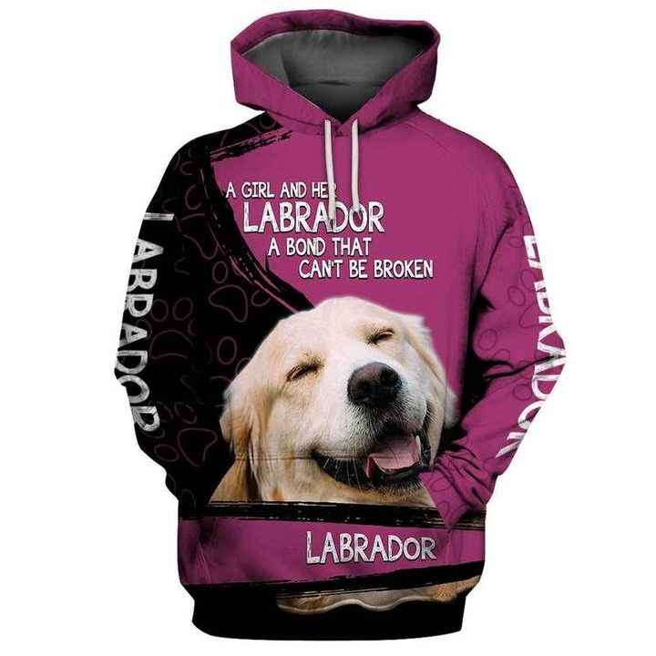 A Girl And Her LABRADOR A Bond That Can't That Can't Be Broken Hoodie 116