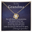 To My Grandma- Necklace