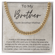 To My Brother- Cuban Link Chain Necklace