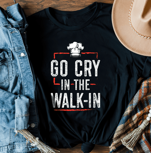Go Cry In The Walk-In Unisex T-Shirt Chf2324