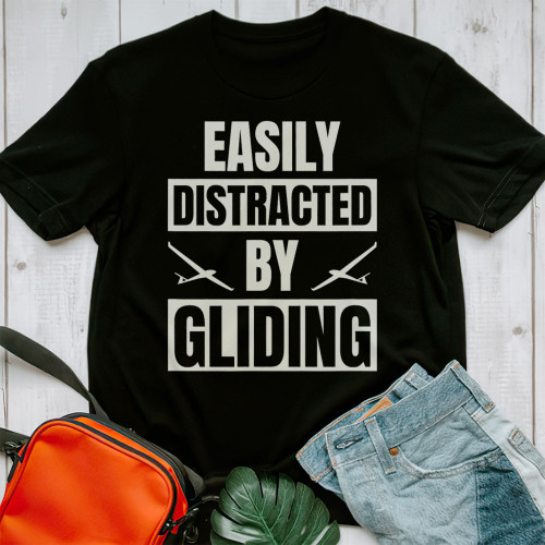 Easily Distracted By Gliding Unisex T-Shirt Pil2325