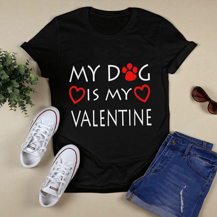 My dog Is My Valentine VLT 2022