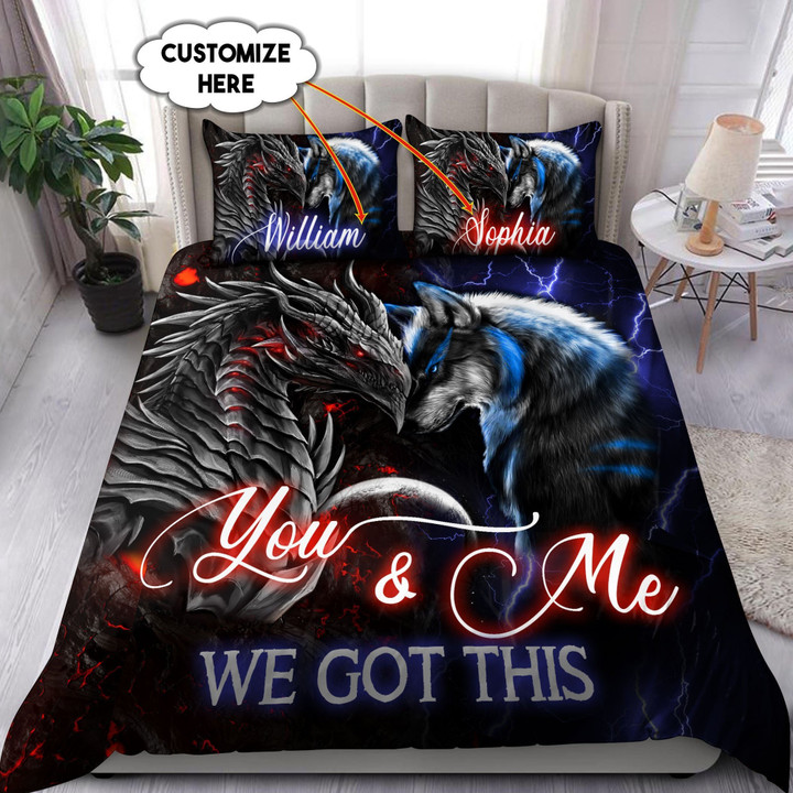 Dragon You & Me We Got This Bedding Set Custom Name