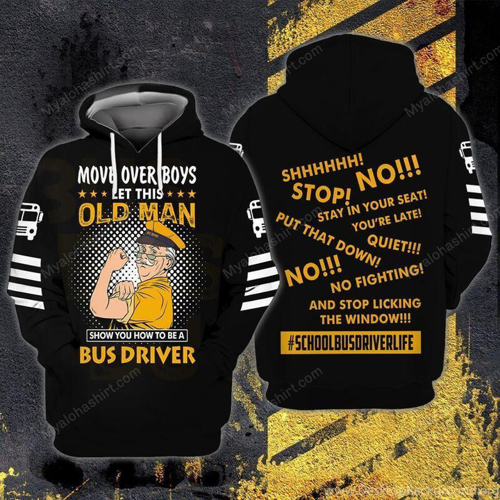 Let Old Man Show You How To Be A Bus Driver Apparel