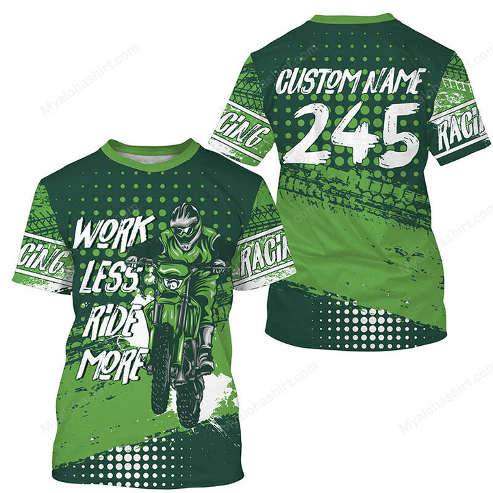 Personalized Motocross Work Less Ride More Apparel