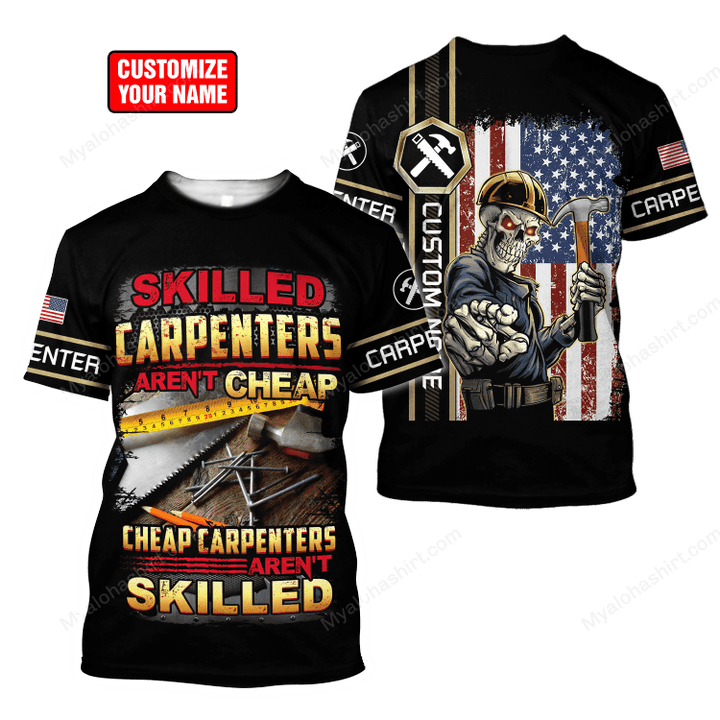 Personalized US Flag Skilled Carpenters Aren't Apparel