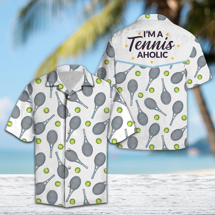 I Am A Tennis Aholic Hawaiian Shirt