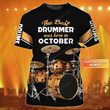 Personalized Drum T-Shirt, Cool Drum T-Shirt, Gift For Drummer, The Best Drummer T-Shirt