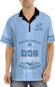 Personalized Skilled Enough To Be Dog Groomer Blue Apparel