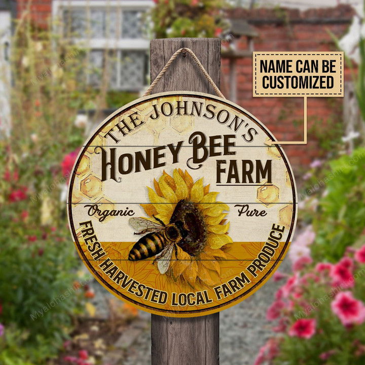 Personalized Bee Garden Wooden Round Sign Local Farm Produce Honey Bee Organic & Pure