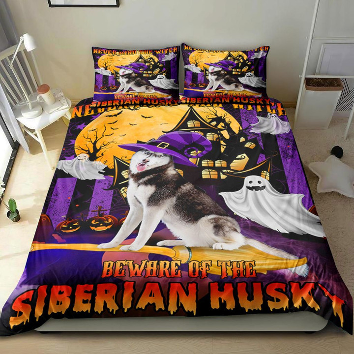 Never Mind The Witch Beware Of The Siberian Husky Bedding Set MH03159348
