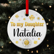 Beautiful Personalized Ceramic Circle Ornament For Daughter - God Says You Are Unique NUHN142