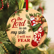 I Will Not Fear - Lovely Christian Ceramic Circle Ornament CC40