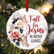 Elegant Christian Ceramic Circle Ornament - Jesus Never Leaves CC38