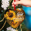 All Things Are Possible With God - Sunflower Ceramic Heart Ornament CC12