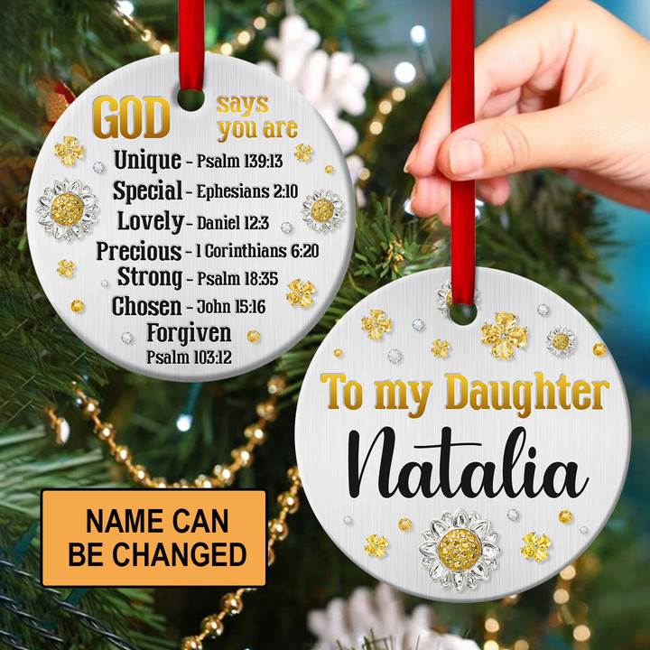 Beautiful Personalized Ceramic Circle Ornament For Daughter - God Says You Are Unique NUHN142