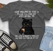Let Me Pour You A Tall Glass Of Get Over It Printed Tshirt QTD110066