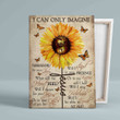 I Can Only Imagine Canvas, God Canvas, Sunflower Canvas, Butterfly Canvas, Memorial Canvas
