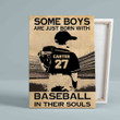 Some Boys Are Just Born With Baseball In Their Soul Canvas, Baseball Canvas, Sport Canvas