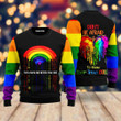 LGBT Dont Be Afraid Ugly Christmas Sweater 3D Printed Best Gift For Xmas SU1002