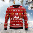 This Is My Ugly Christmas Sweater 3D Printed Best Gift For Xmas Adult | US6004