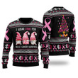 I Was Pink For Breast Cancer Awareness Ugly Christmas Sweater 3D Printed Best Gift For Xmas UH1514