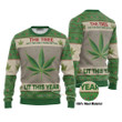 New Lit This Year Weed Ugly Christmas Sweater