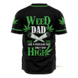 Homesizy Weed Dad Like A Regular Only Higher Green Baseball Jersey
