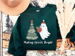 Funny Making Spirits Bright Christmas Sweater Shirt