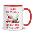 Ho Ho Holy Smokes Christmas Accent Ceramic Mug