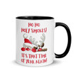 Ho Ho Holy Smokes Christmas Accent Ceramic Mug