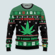 Im Dreaming Of A Green Xmas Weed - Ugly Christmas Sweater PN112899