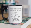 Personalized Custom Name I Just Want To Touch Your Butt All The Time Accent Ceramic Mug
