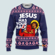 Funny Jesus Has Your Back - Christmas Gift For Adults - 3D Ugly Christmas Sweater QT309578