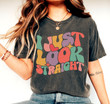 I Just Look Straight LGBT Printed Tshirt