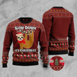 Sloth Slow Down Funny Brown Ugly Sweater